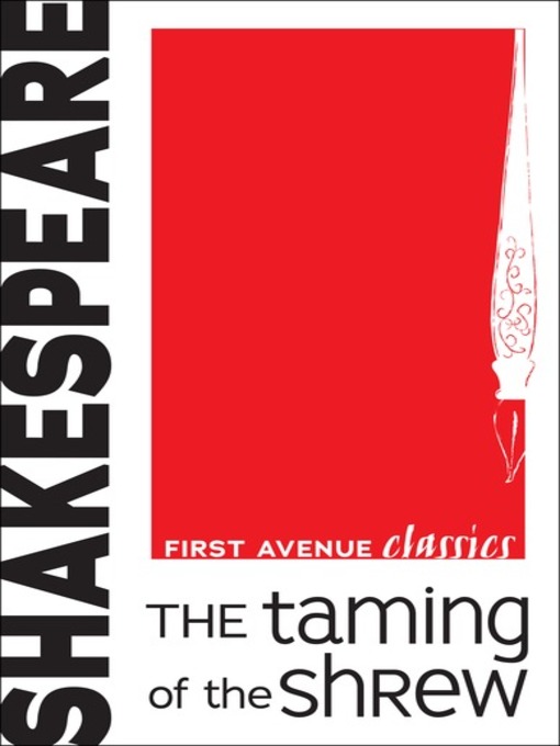 Title details for The Taming of the Shrew by William Shakespeare - Available